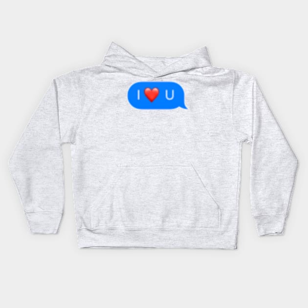 I love you Kids Hoodie by ghjura